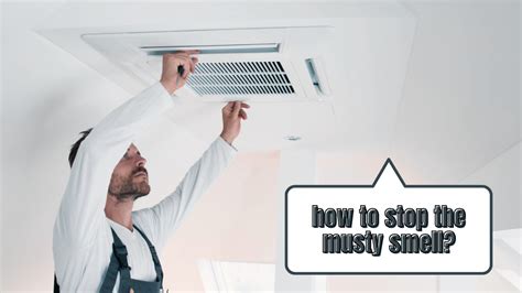 How to Remove Musty Smell from Air Conditioner: A Comprehensive Guide